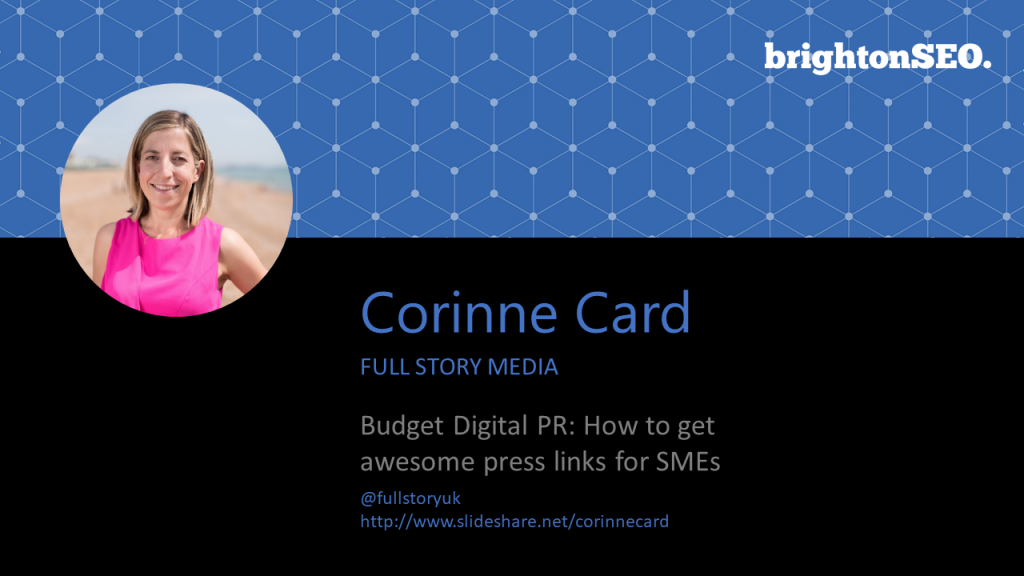Corinne-Card-Digital-PR-on-a-Budget-brightonSEO